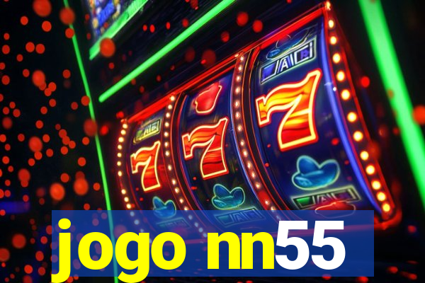 jogo nn55